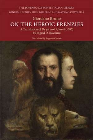 On the Heroic Frenzies de Ingrid D. Rowland