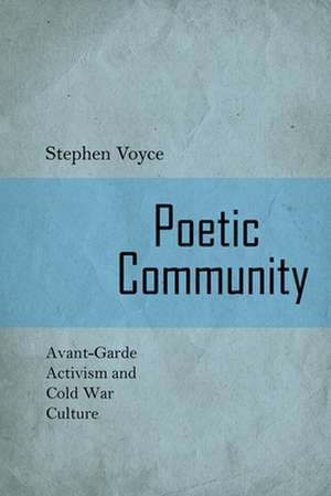 Poetic Community de Stephen Voyce