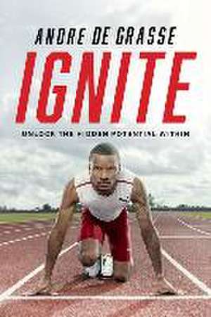 Ignite de Andre de Grasse