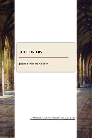 The Pioneers de James Fenimore Cooper