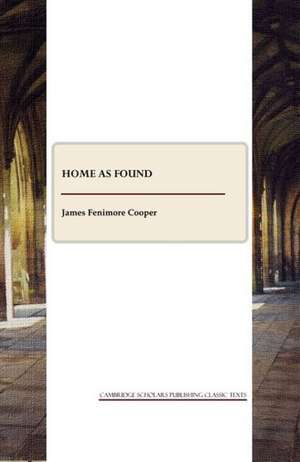 Home as Found de James Fenimore Cooper