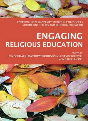 Engaging Religious Education de Joy Schmack