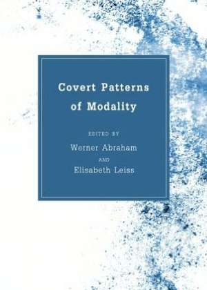 Covert Patterns of Modality de Werner Abraham