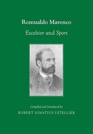 Romualdo Marenco: Excelsior and Sport de Robert Ignatius Letellier