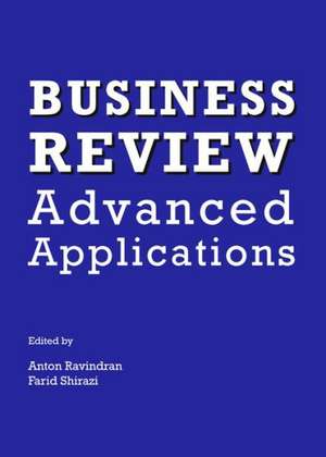 Business Review: Advanced Applications de Anton Ravindran