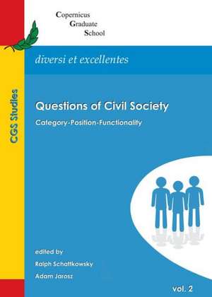 Questions of Civil Society: Category-Position-Functionality de Adam Jarosz