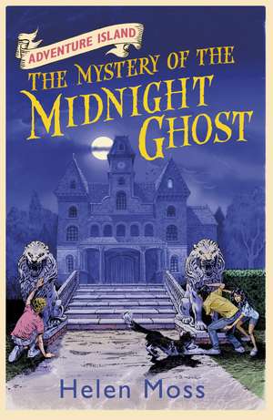 Adventure Island: The Mystery of the Midnight Ghost de Helen Moss