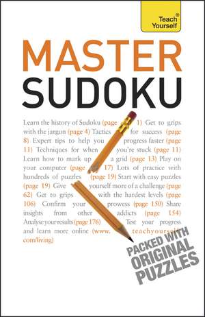 Master Sudoku: Teach Yourself de James Pitts