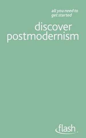 Discover Postmodernism: Flash de Glenn Ward