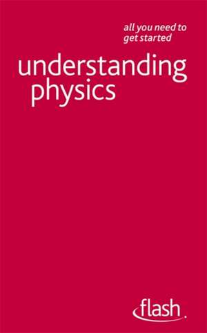 Understanding Physics de Jim Breithaupt