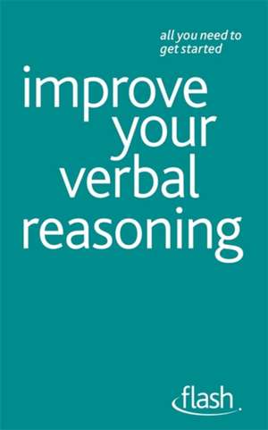 Improve Your Verbal Reasoning de Jeremy Kourdi