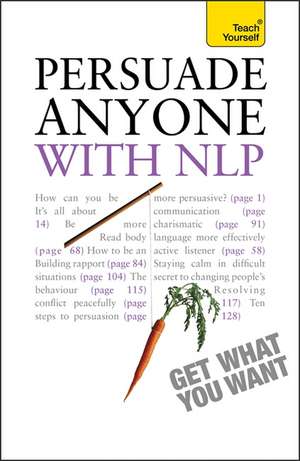 Persuade Anyone - With Nlp de Alice Muir