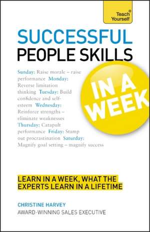 Teach Yourself Successful People Skills in a Week de John Macdonald