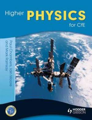 Higher Physics for CfE de Paul Chambers