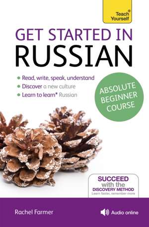 Farmer, R: Get Started in Russian Absolute Beginner Course de Rachel Farmer