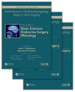 Scott-Brown's Otorhinolaryngology and Head and Neck Surgery, Eighth Edition: 3 volume set de John C. Watkinson