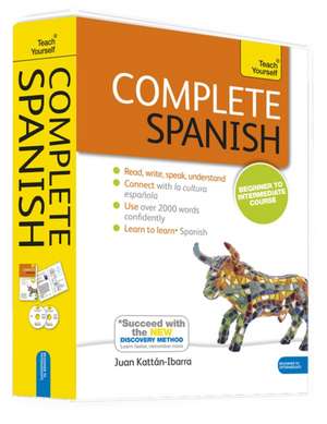 Complete Spanish, Beginner to Intermediate Course [With Paperback Book]: Sbas de Juan Kattan-Ibarra