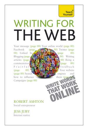 Writing for the Web: Teach Yourself de Robert Ashton