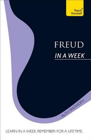 Freud in a Week de Ruth Snowden