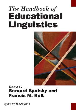 The Handbook of Educational Linguistics de B Spolsky