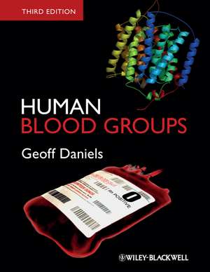 Human Blood Groups 3e de G. Daniels