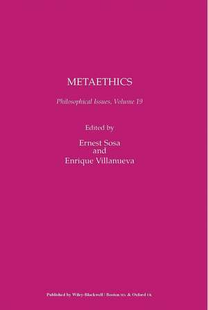 Metaethics, Volume 19 de E David Sosa