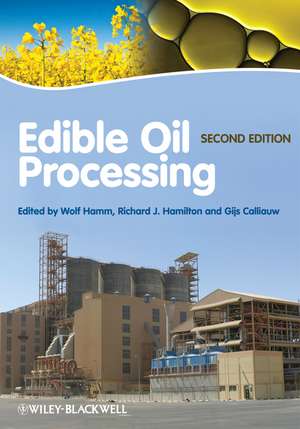 Edible Oil Processing, 2nd Edition de Wolf Hamm