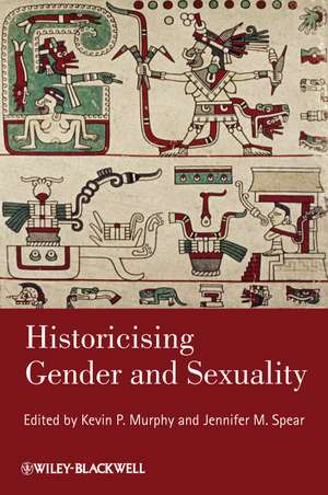 Historicising Gender and Sexuality de KP Murphy