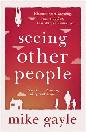 Gayle, M: Seeing Other People de Mike Gayle