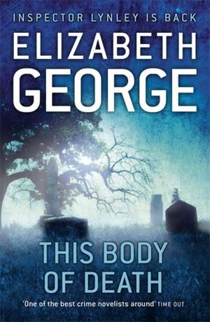 This Body of Death de Elizabeth George