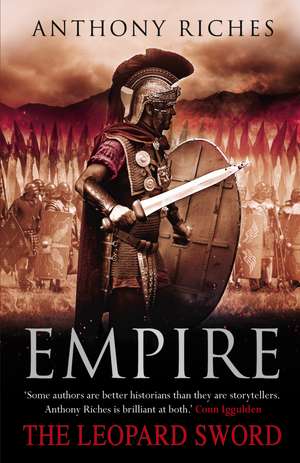 The Leopard Sword: Empire IV de Anthony Riches