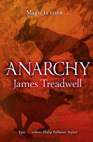 Anarchy de James Treadwell