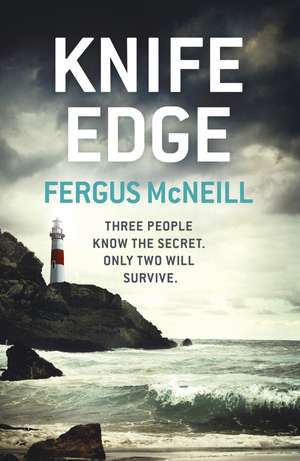 Knife Edge de Fergus Mcneill