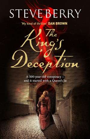 The King's Deception de Steve Berry