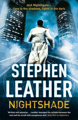 Nightshade de Stephen Leather