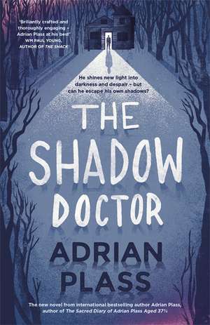 The Shadow Doctor de Adrian Plass