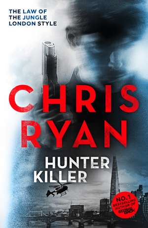 Hunter Killer de Chris Ryan