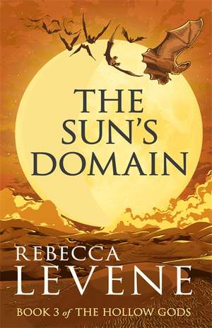 The Sun's Devices de Rebecca Levene