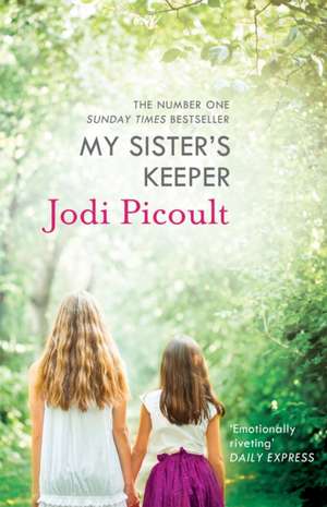 My Sister's Keeper de Jodi Picoult