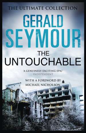 The Untouchable de Gerald Seymour