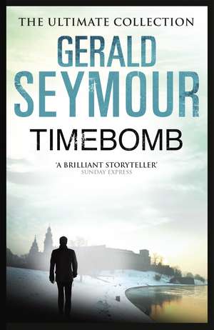 Timebomb de Gerald Seymour