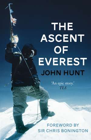 Ascent of Everest de John Hunt