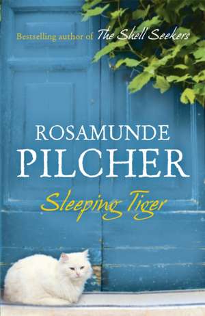 Sleeping Tiger de Rosamunde Pilcher