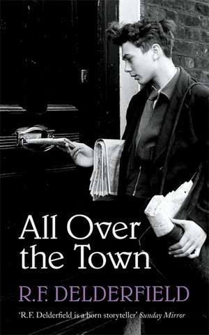 All Over the Town de R. F. Delderfield