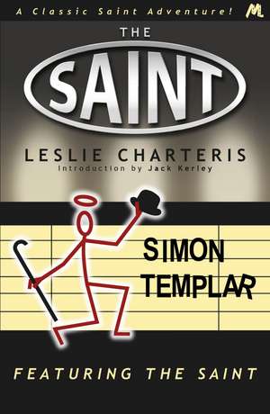 Charteris, L: Featuring the Saint