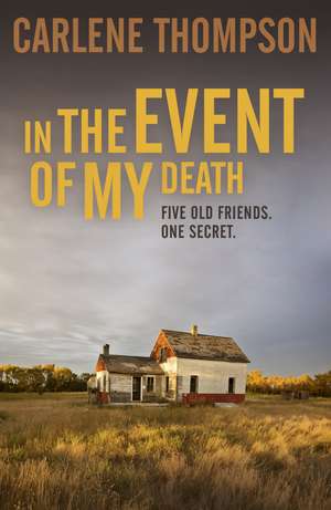 In the Event of My Death de Carlene Thompson