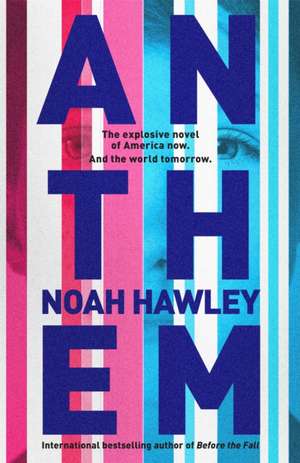 Anthem de Noah Hawley
