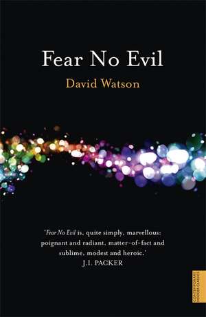 Fear No Evil de David Watson