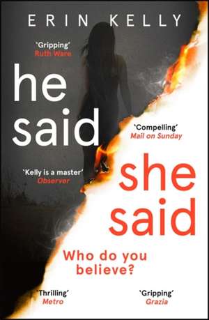 He Said/She Said de Erin Kelly