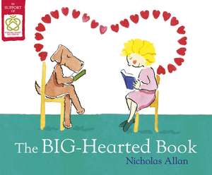 Allan, N: The Big-Hearted Book de Nicholas Allan